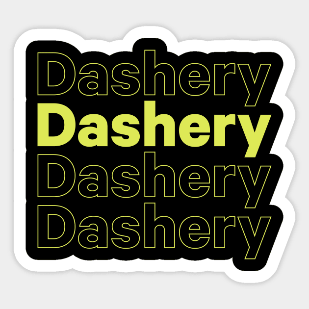Dashery on Repeat Sticker by Dashery's Store